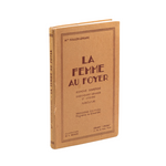Cahier ancien "La femme au foyer"- Année 1943