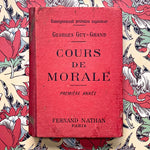 Cahier ancien "Cours de Morale" (année 1935)