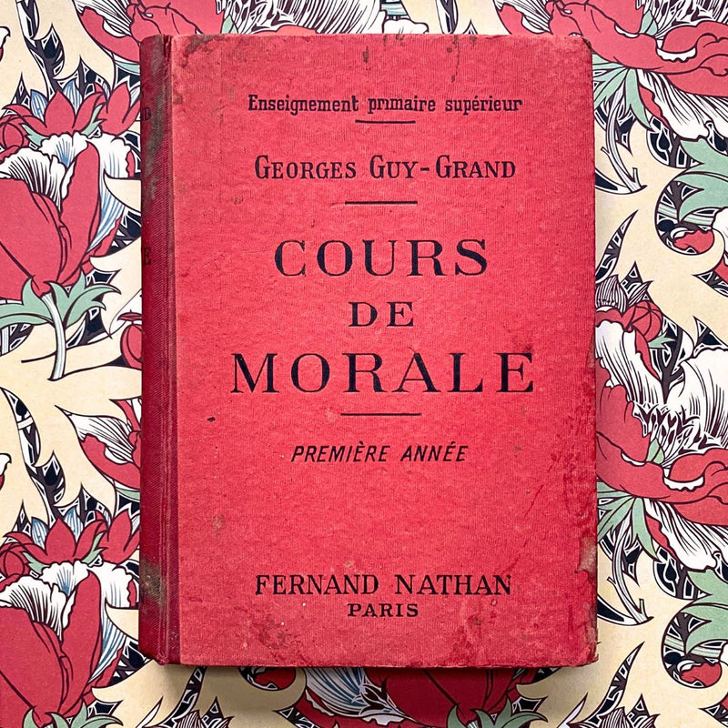 Cahier ancien "Cours de Morale" (année 1935)